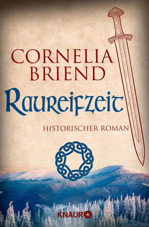 Cover of the book Raureifzeit by Cornelia Briend, Knaur eBook