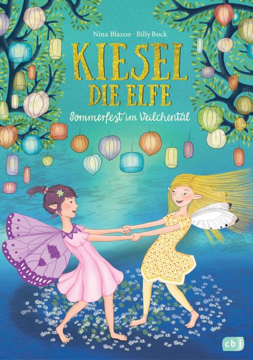 Cover of the book Kiesel, die Elfe - Sommerfest im Veilchental by Nina Blazon, cbj