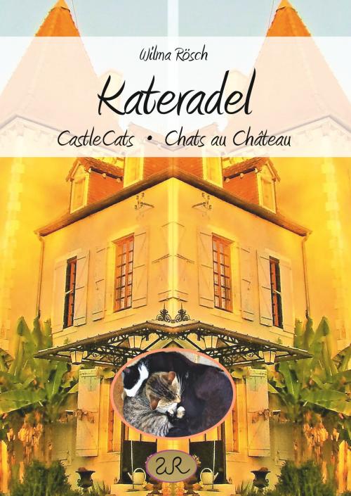 Cover of the book Kateradel by Wilma Rösch, Books on Demand