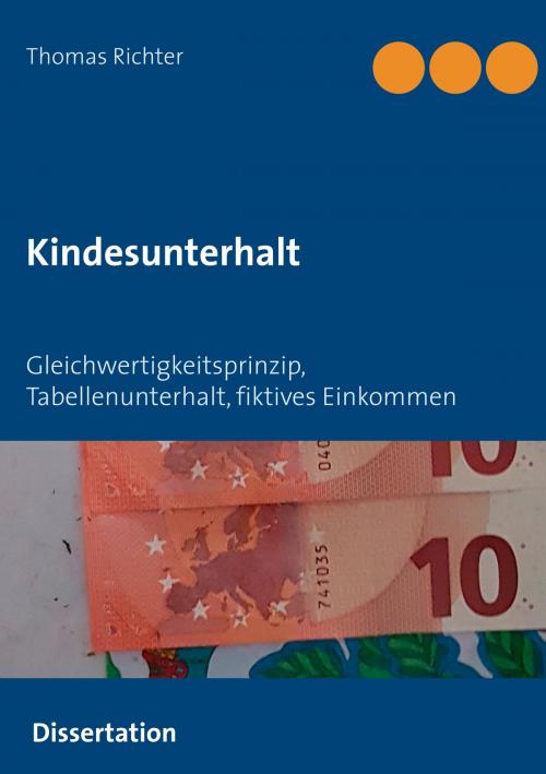 Cover of the book Kindesunterhalt by Thomas Richter, Books on Demand
