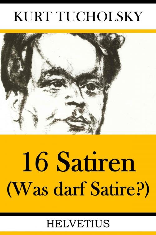 Cover of the book 16 Satiren by Kurt Tucholsky, epubli