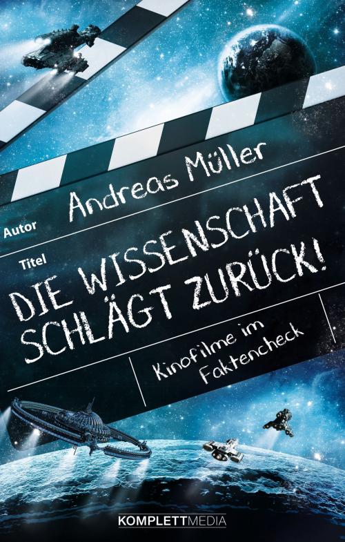 Cover of the book Die Wissenschaft schlägt zurück! by Andreas Müller, Komplett Media GmbH