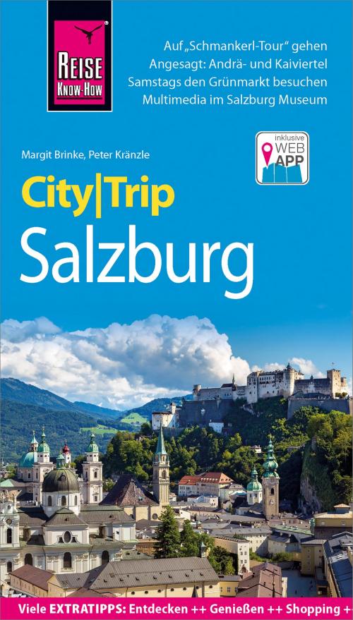 Cover of the book Reise Know-How CityTrip Salzburg by Peter Kränzle, Margit Brinke, Reise Know-How Verlag Peter Rump