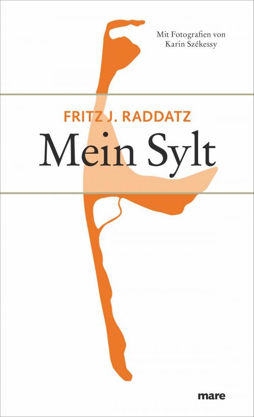 Cover of the book Mein Sylt by Fritz J. Raddatz, mareverlag