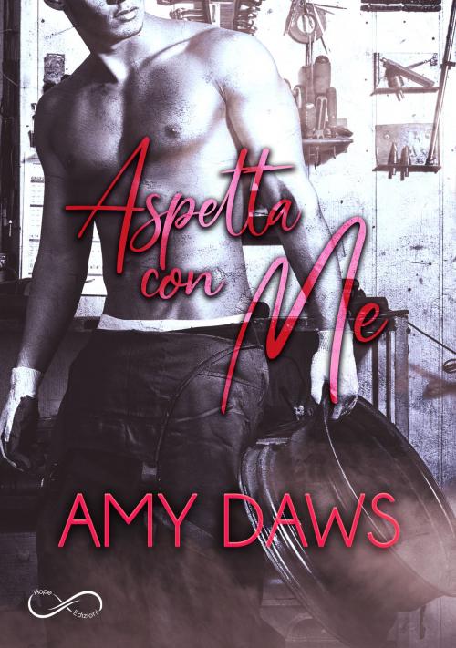 Cover of the book Aspetta con me by Amy Daws, Hope Edizioni
