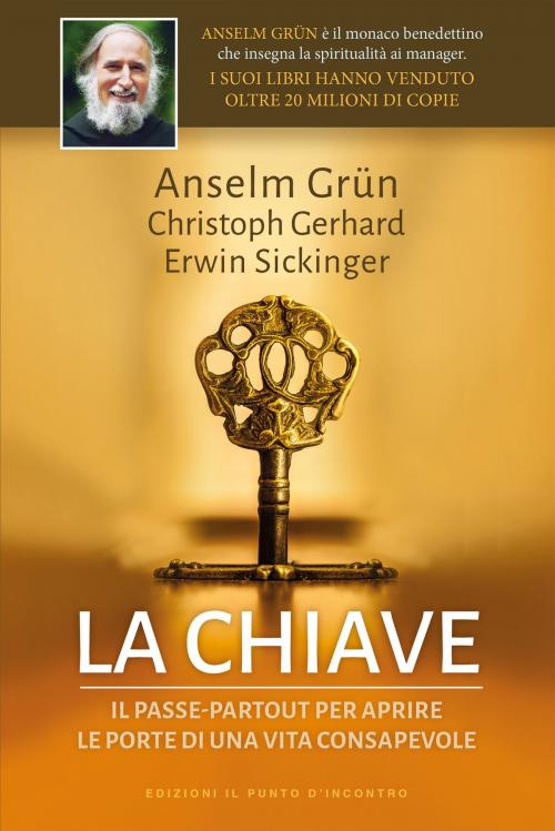 Cover of the book La chiave by Anselm Grün, Edizioni Il Punto d'incontro