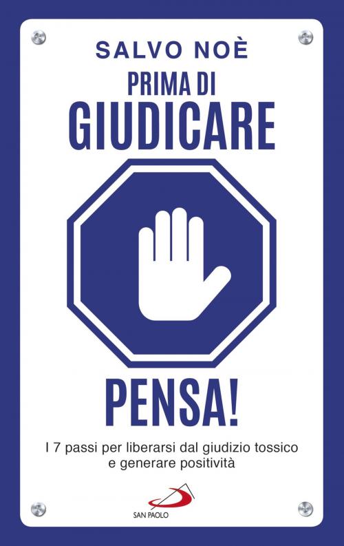 Cover of the book Prima di giudicare, pensa! by Salvo Noè, San Paolo Edizioni