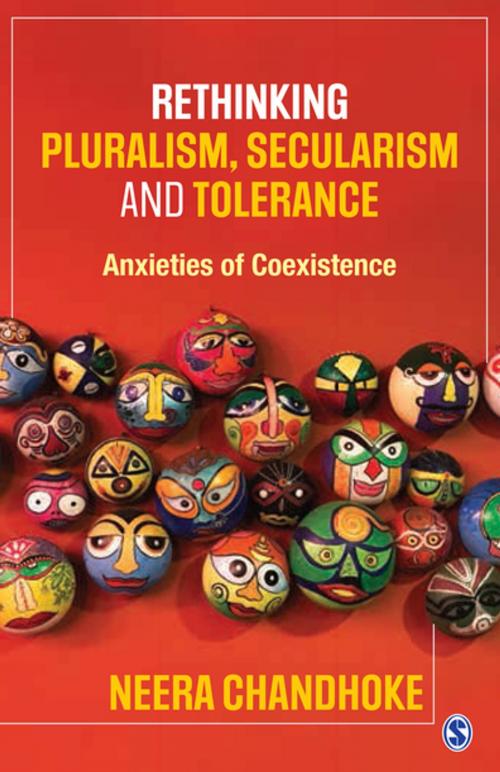 Cover of the book Rethinking Pluralism, Secularism and Tolerance by Neera Chandhoke, SAGE Publications