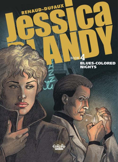 Cover of the book Jessica Blandy 4. Blues-Colored Nights by Jean Dufaux, Europe Comics