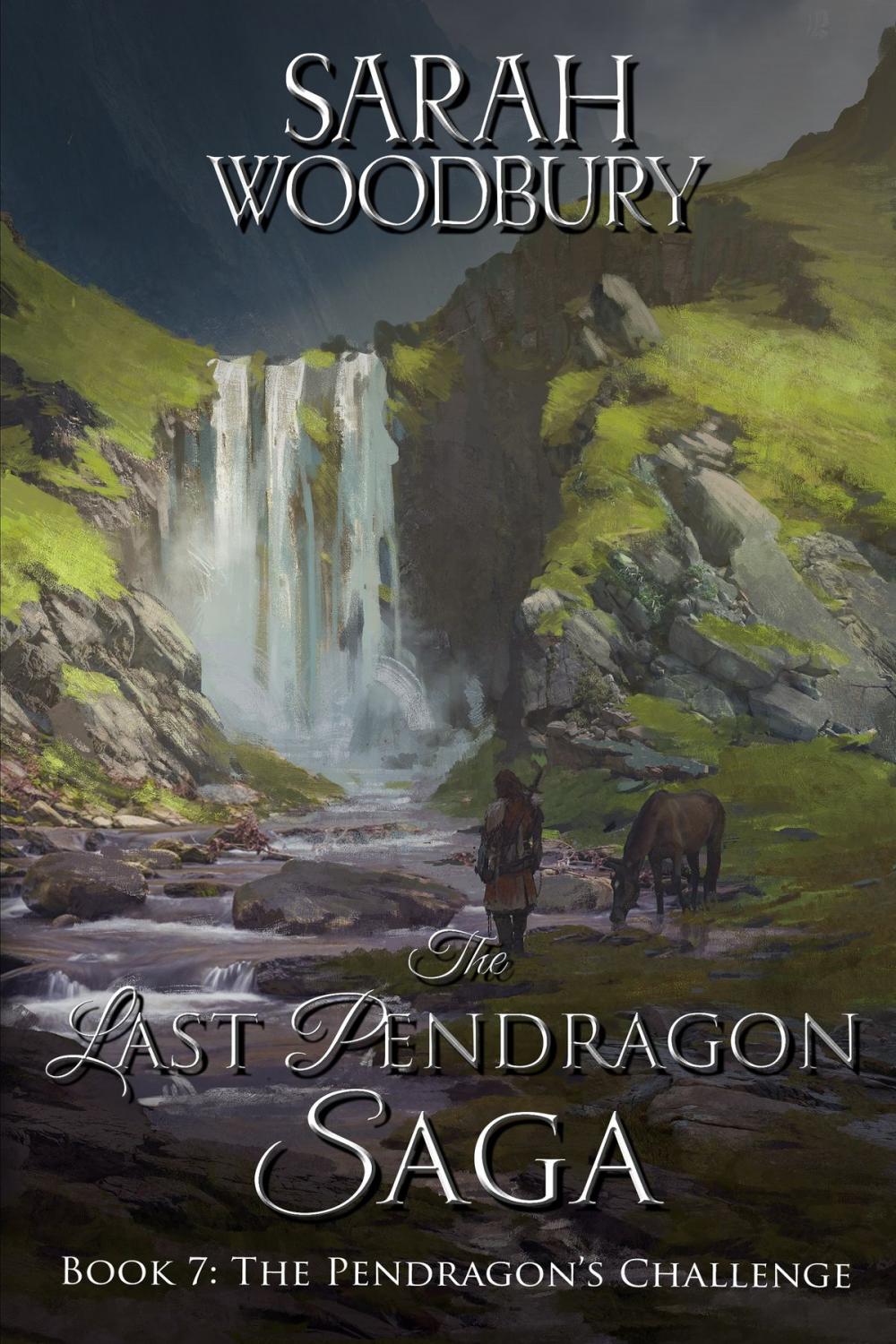 Big bigCover of The Pendragon's Challenge (The Last Pendragon Saga)