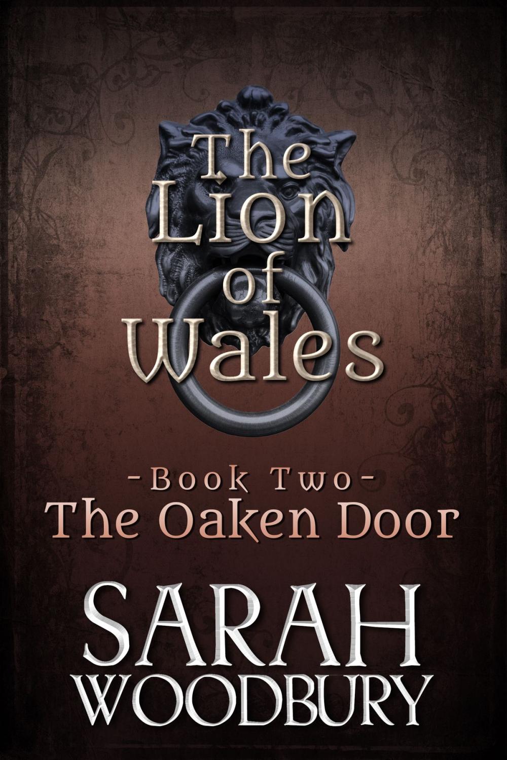 Big bigCover of The Oaken Door (The Lion of Wales Series)