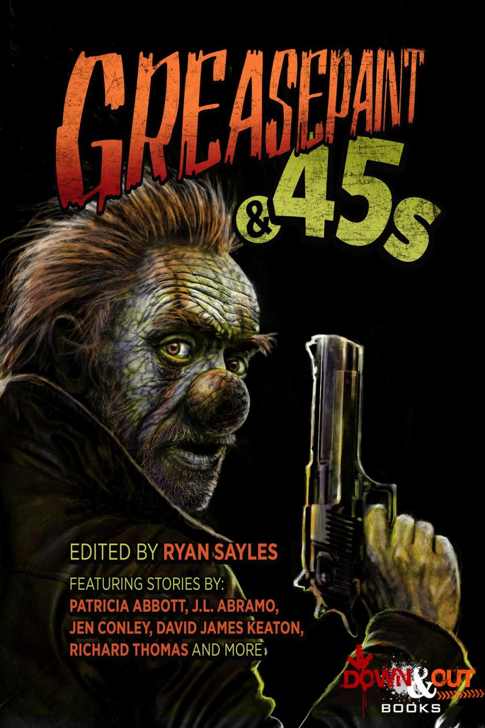 Big bigCover of Greasepaint & .45s