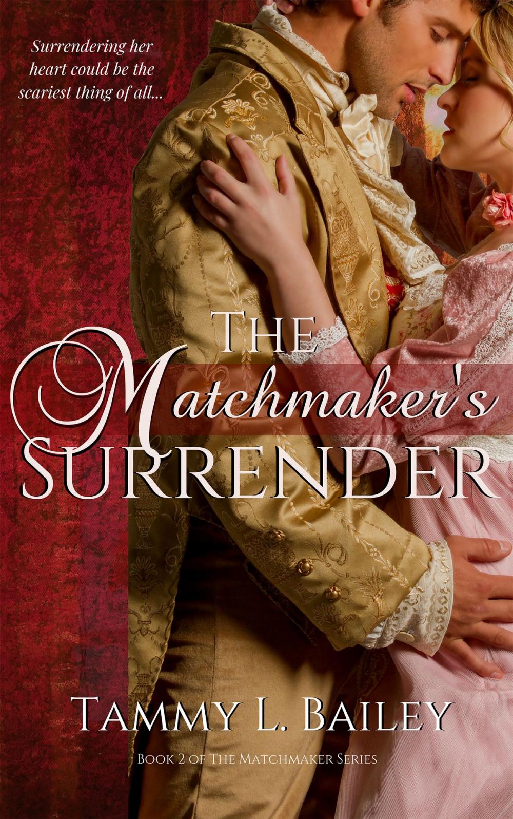 Big bigCover of The Matchmaker's Surrender