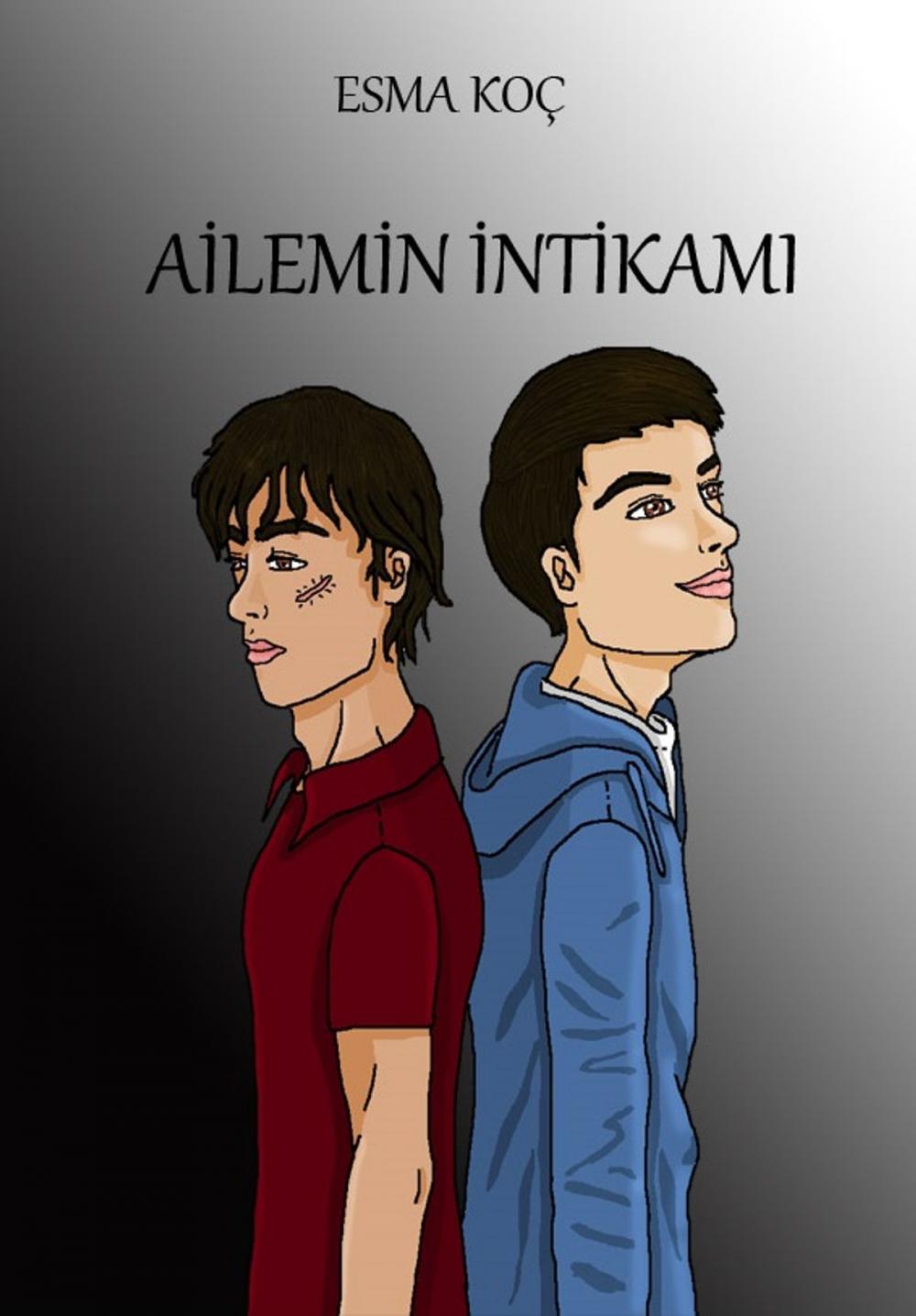 Big bigCover of Ailemin İntikamı