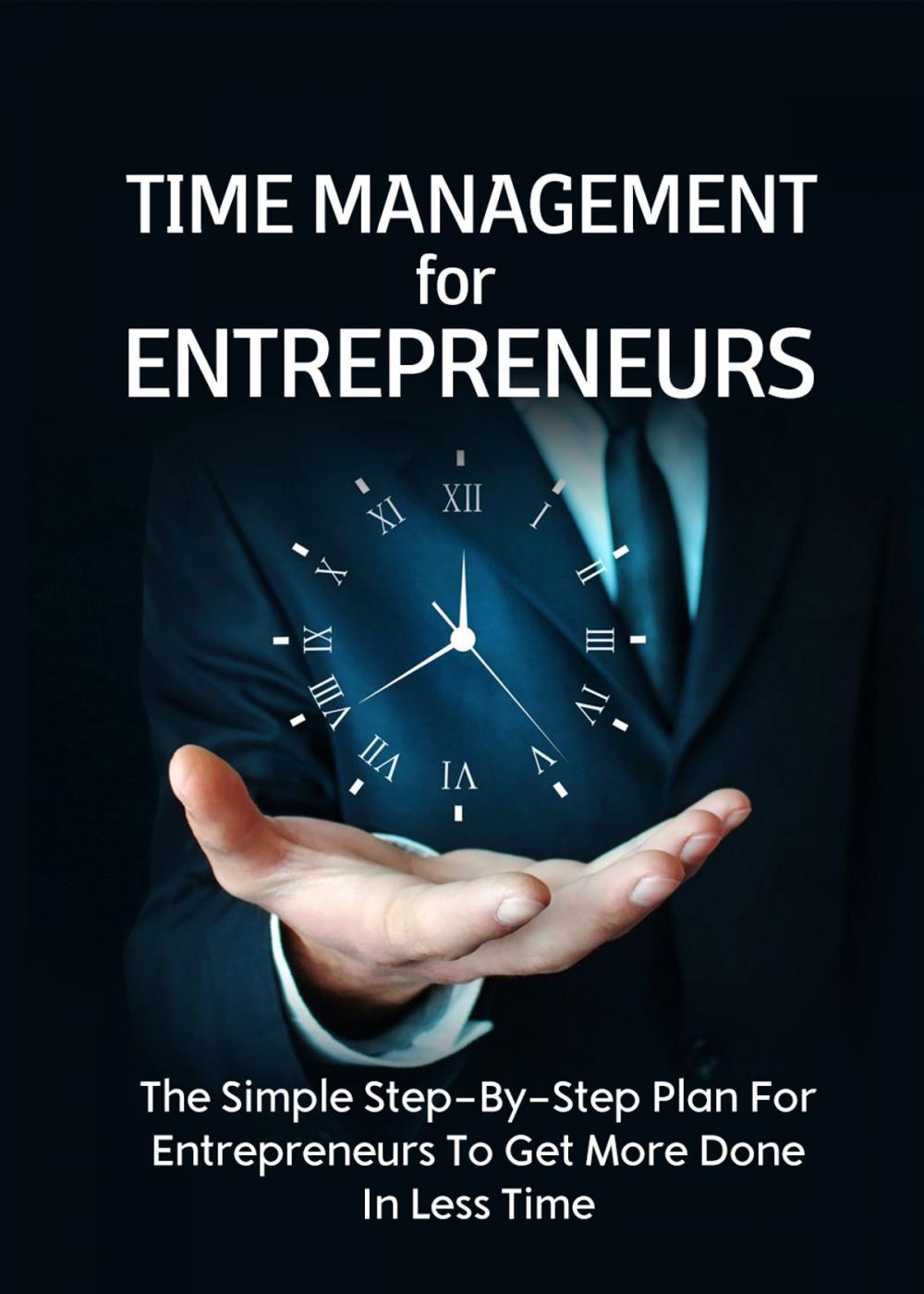 Big bigCover of Time Management For Entrepreneurs