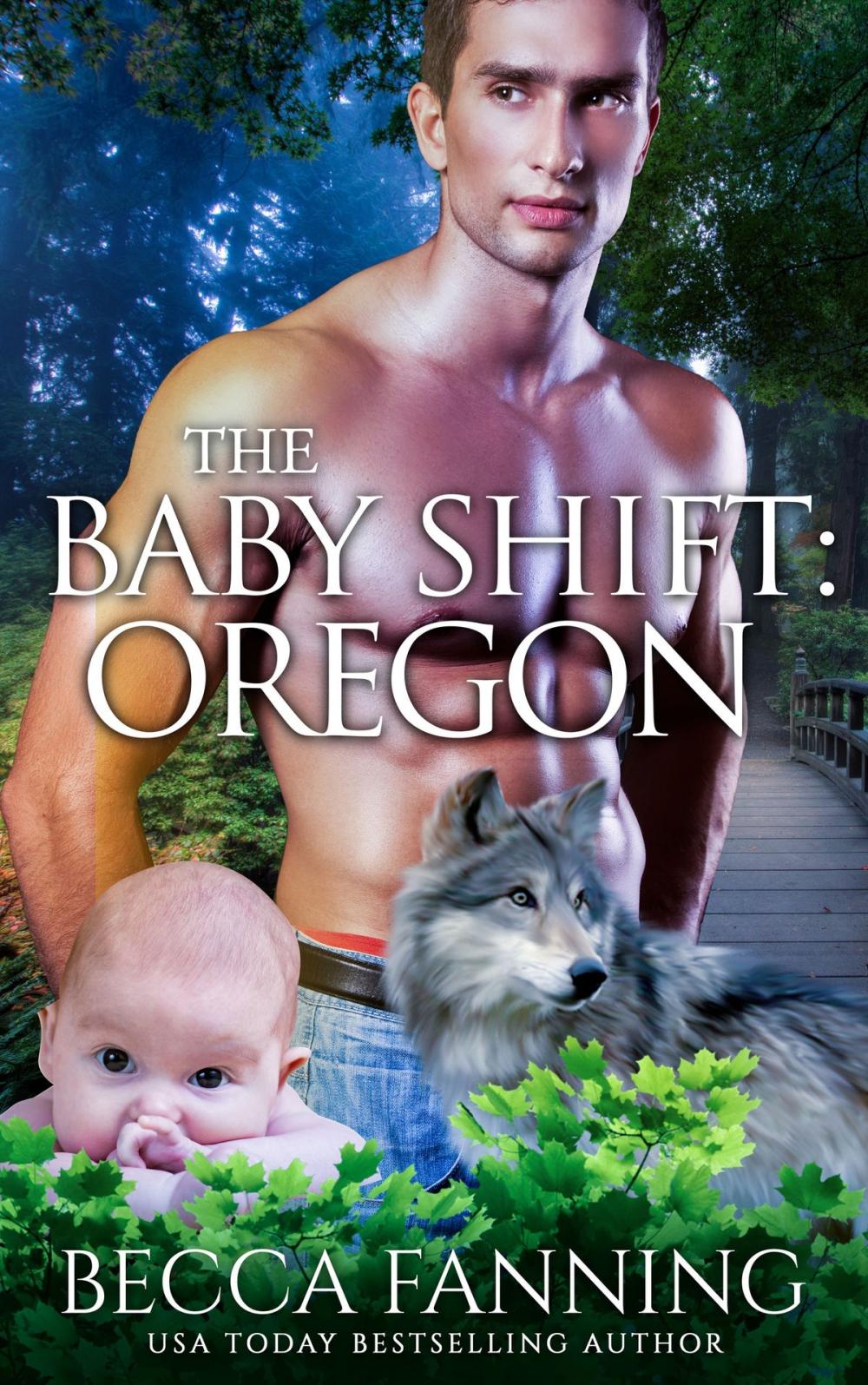 Big bigCover of The Baby Shift: Oregon