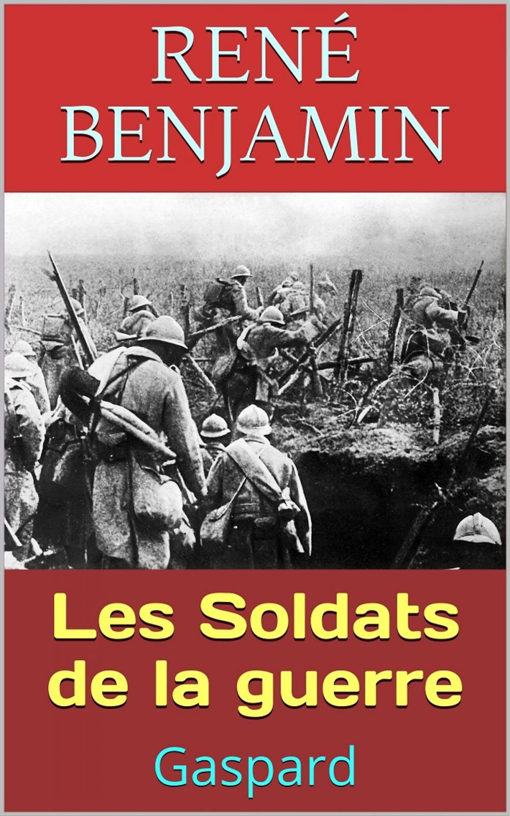 Big bigCover of Les Soldats de la guerre