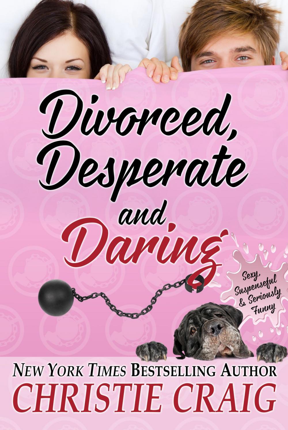 Big bigCover of Divorced, Desperate and Daring