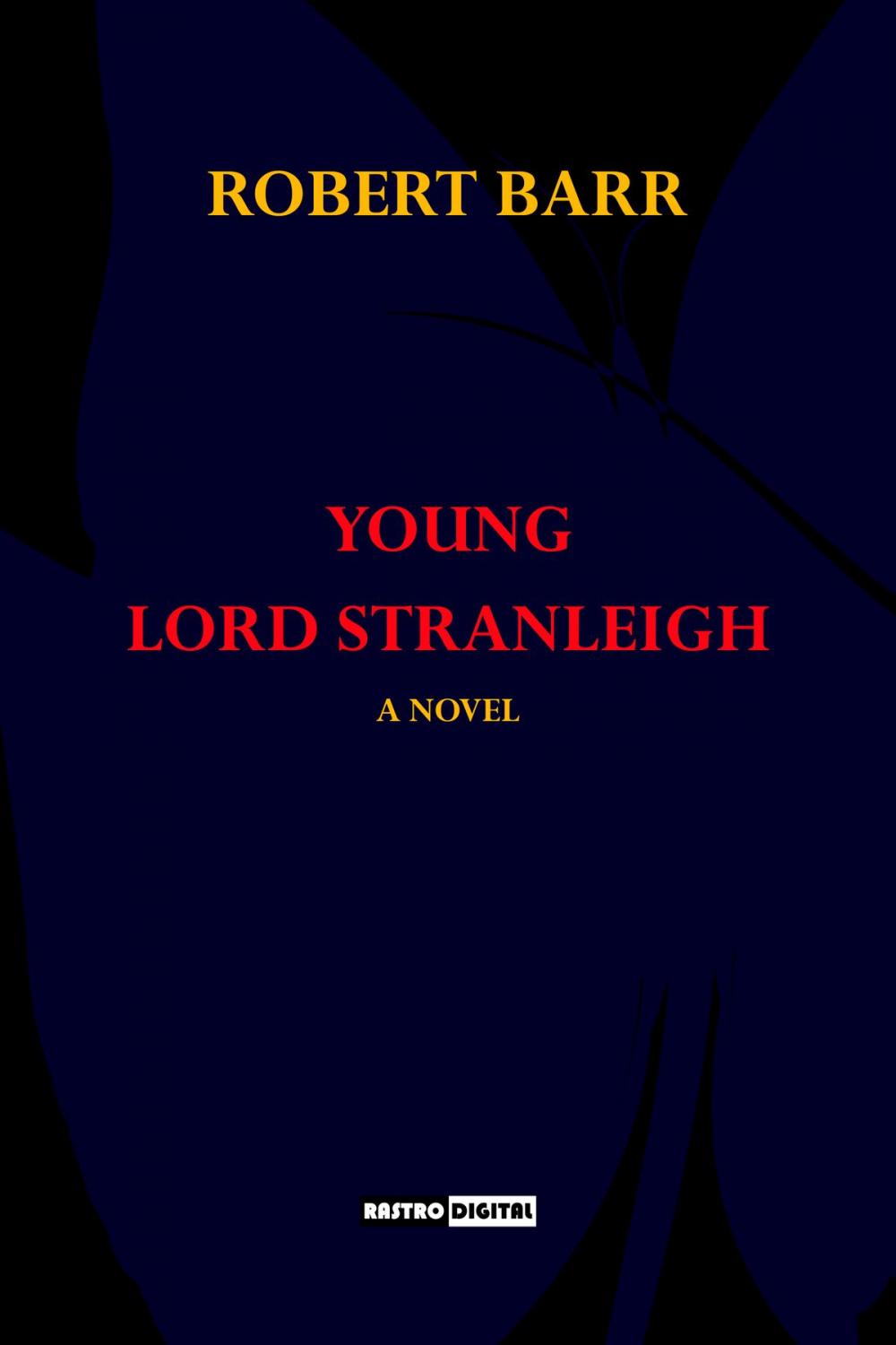 Big bigCover of Young Lord Stranleigh