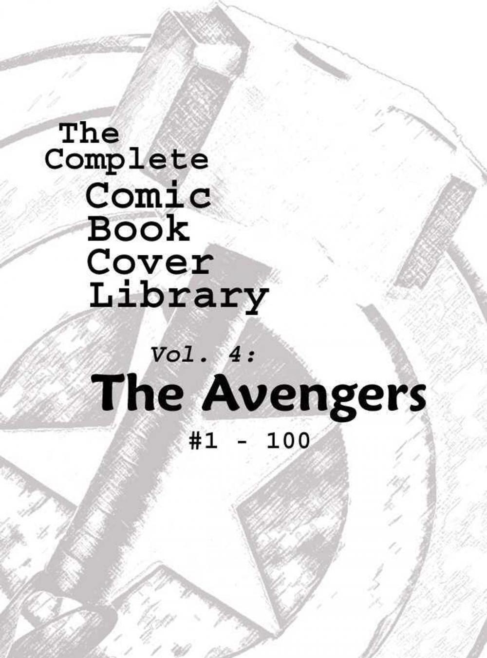 Big bigCover of The Avengers 1-100