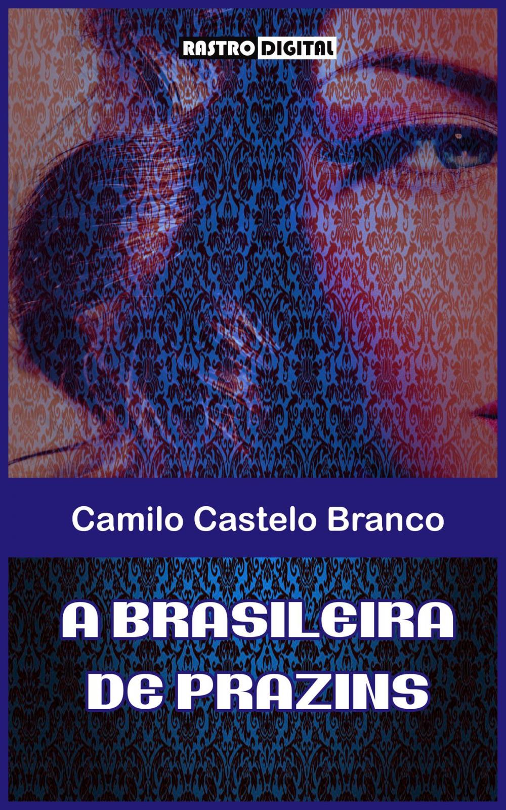 Big bigCover of A Brasileira de Prazins