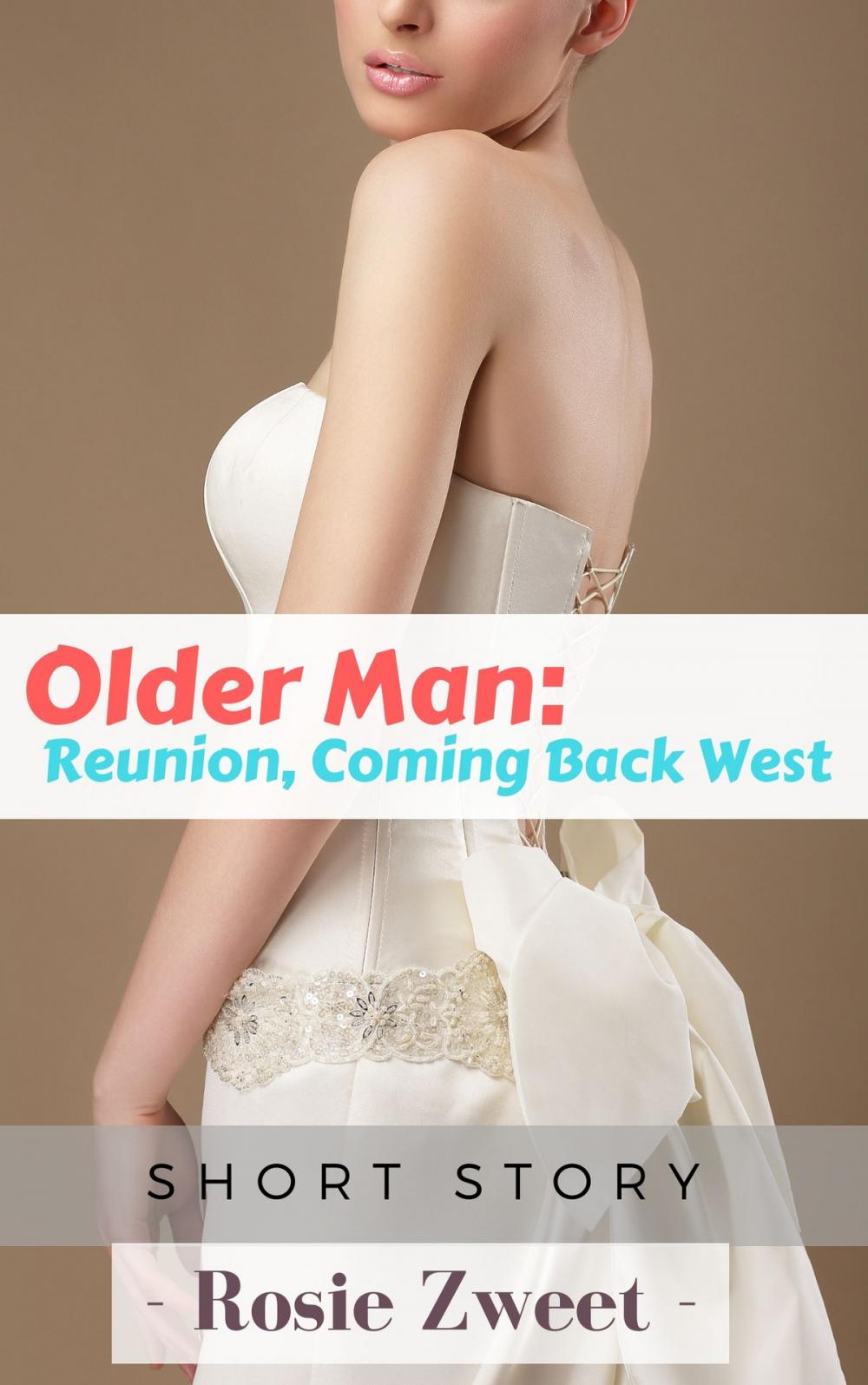 Big bigCover of Older Man: Reunion, Coming Back West