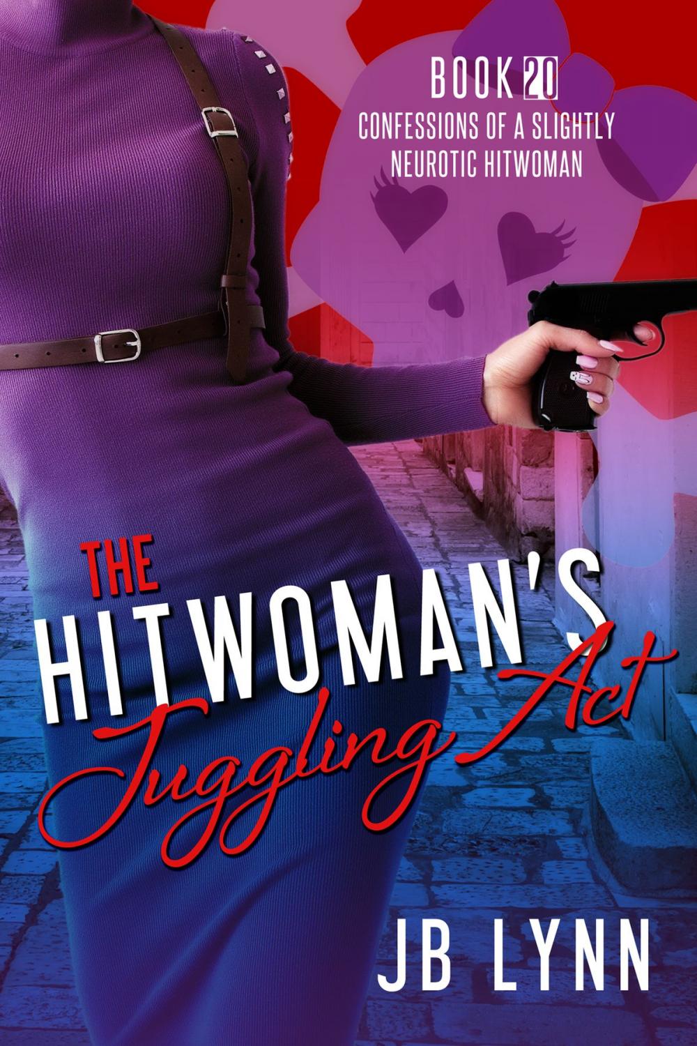 Big bigCover of The Hitwoman's Juggling Act