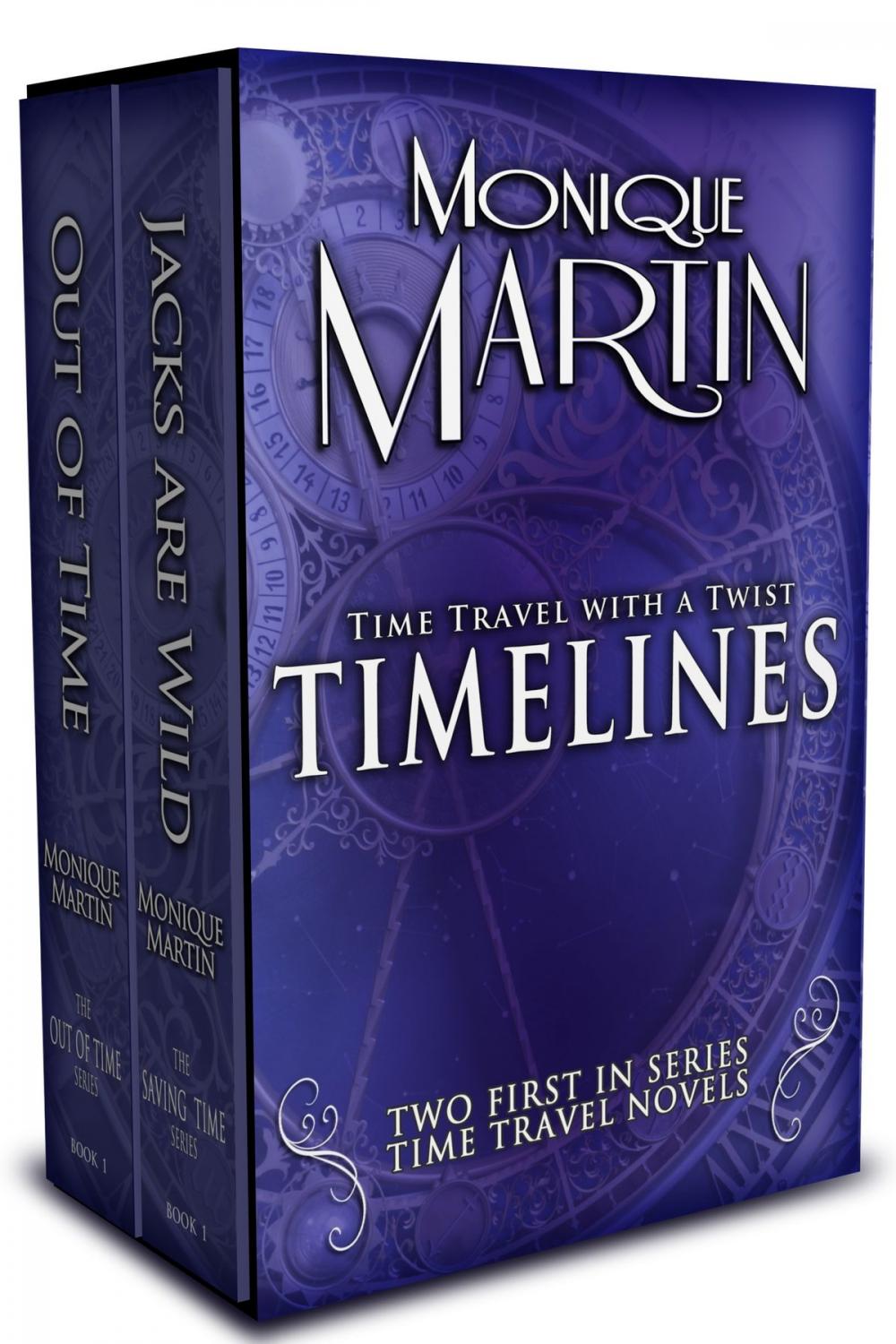 Big bigCover of Timelines: Two First-In-Series Novels (Out of Time & Jacks Are Wild)