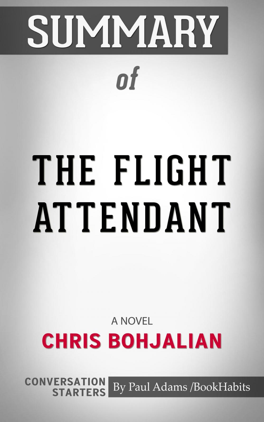 Big bigCover of Summary of The Flight Attendant