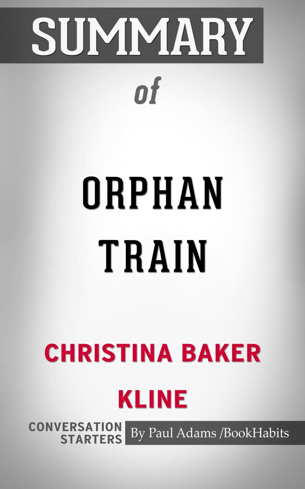 Big bigCover of Summary of Orphan Train