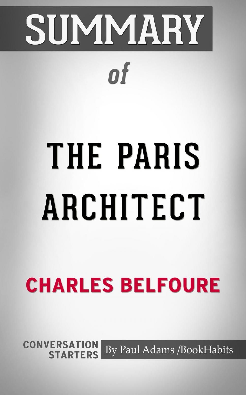 Big bigCover of Summary of The Paris Architect