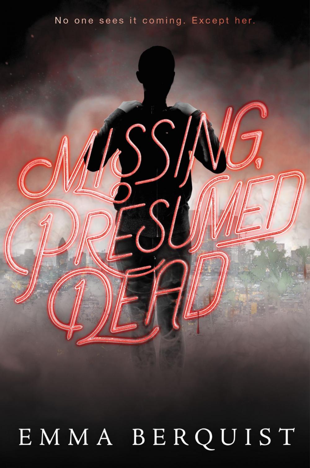 Big bigCover of Missing, Presumed Dead