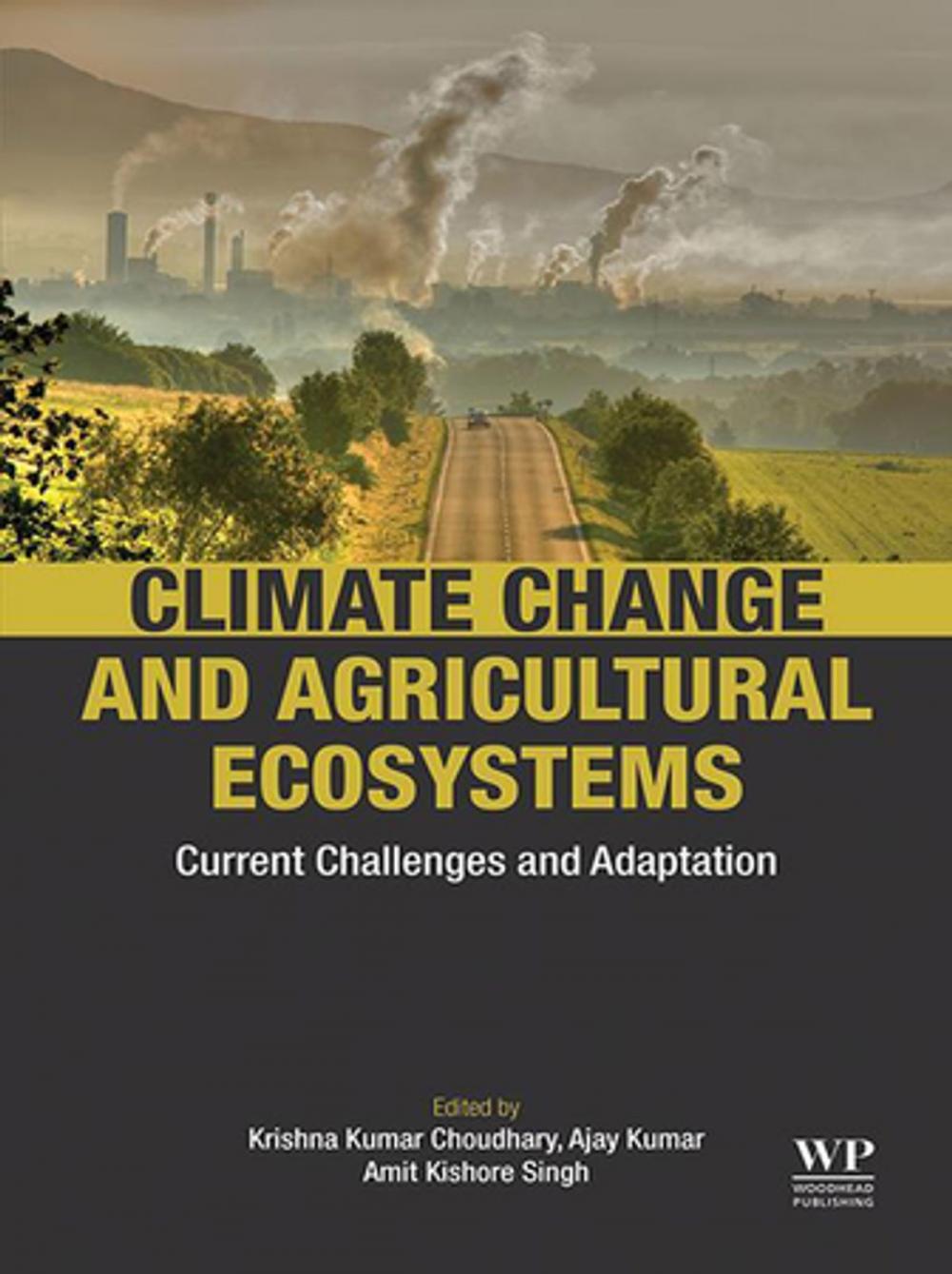 Big bigCover of Climate Change and Agricultural Ecosystems