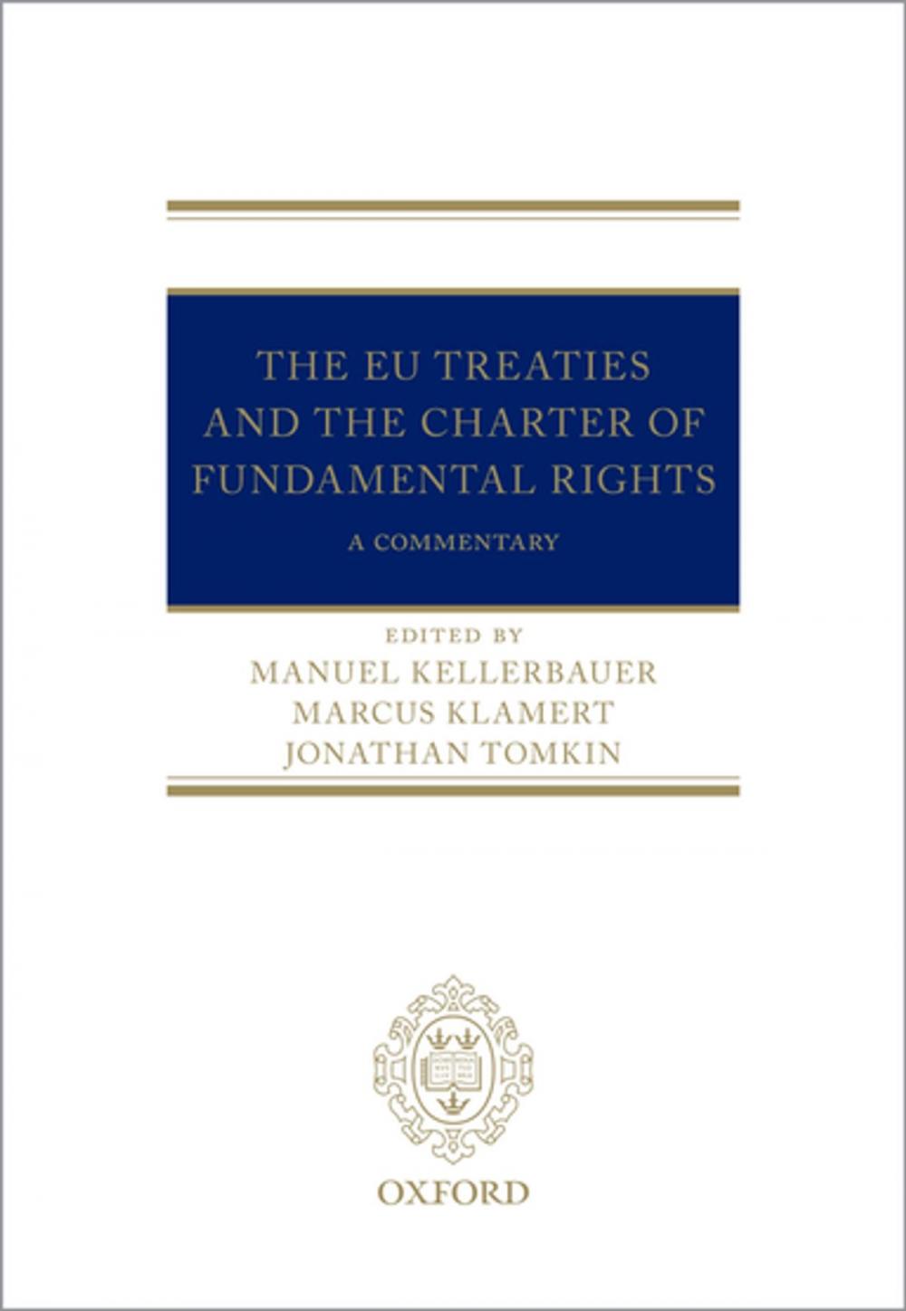 Big bigCover of The EU Treaties and the Charter of Fundamental Rights: Digital Pack