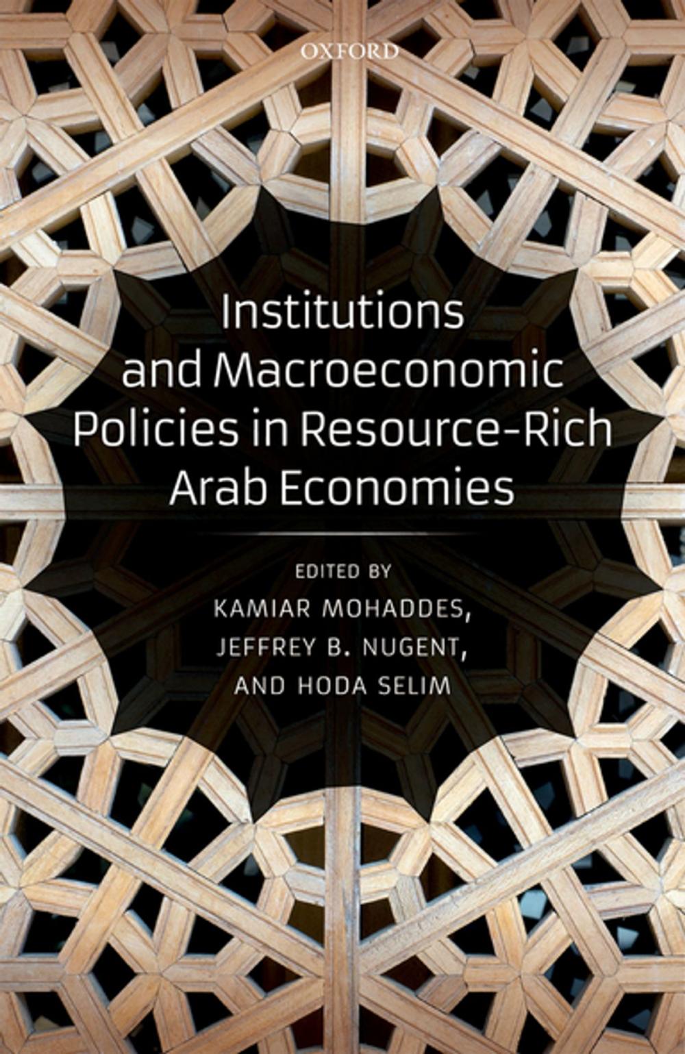 Big bigCover of Institutions and Macroeconomic Policies in Resource-Rich Arab Economies