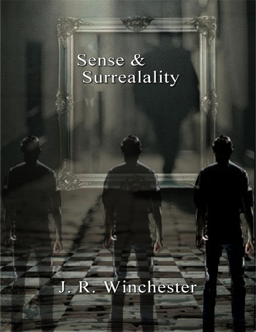 Big bigCover of Sense & Surrealality