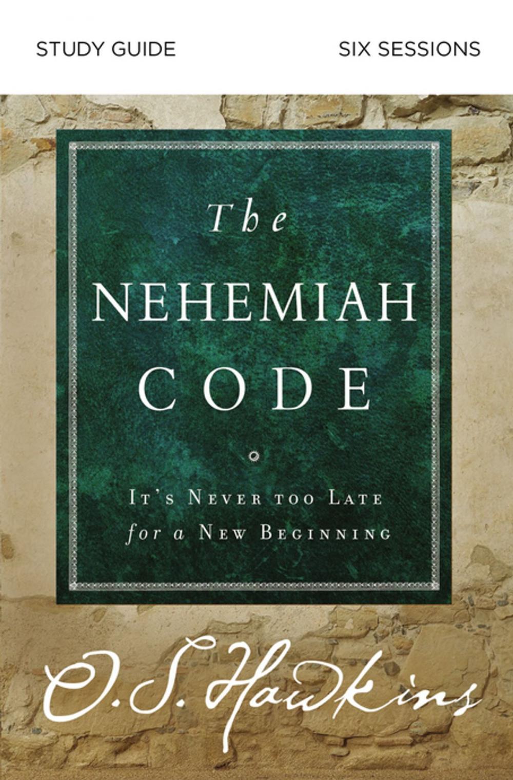 Big bigCover of The Nehemiah Code Study Guide