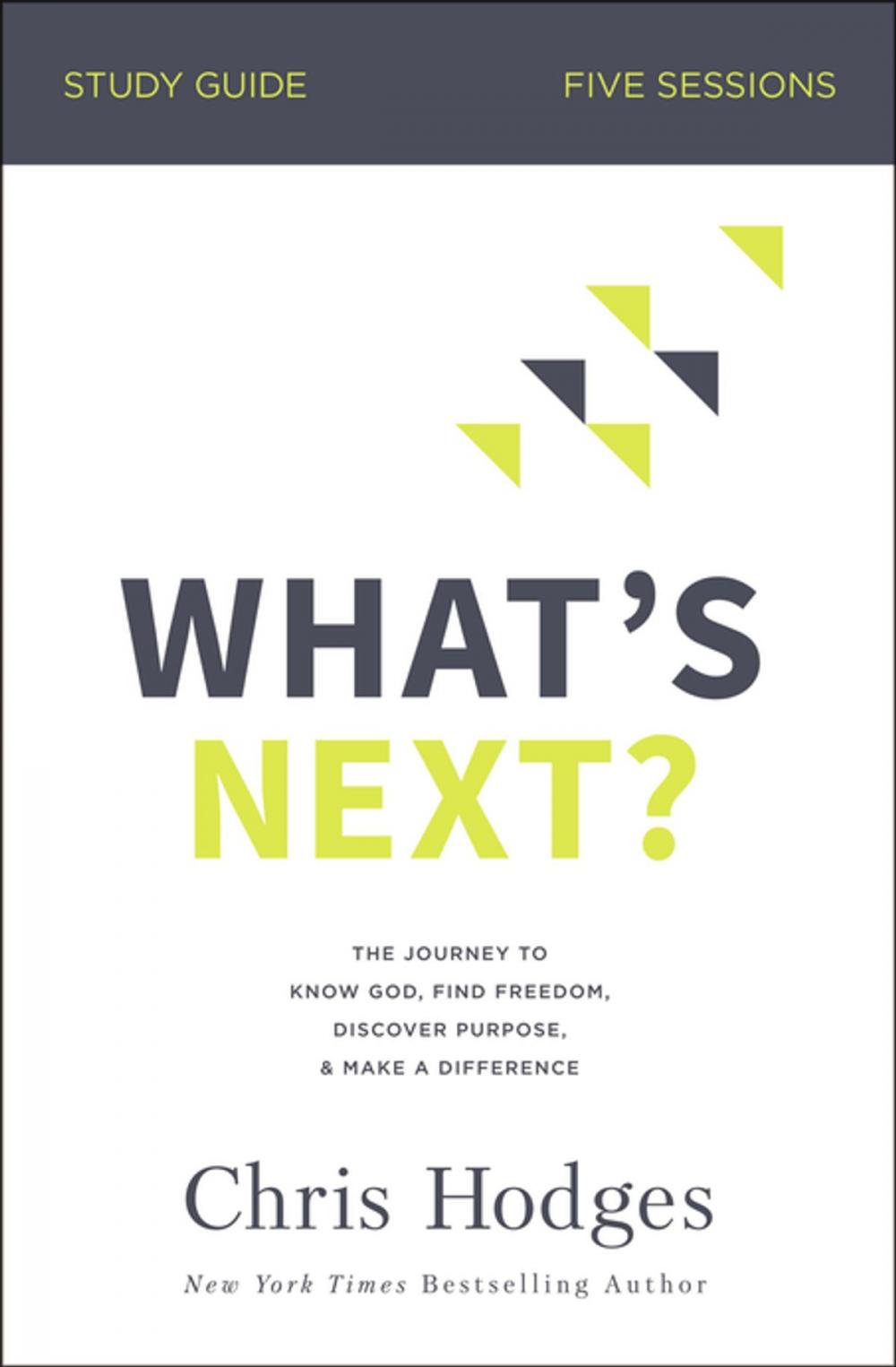 Big bigCover of What's Next? Study Guide