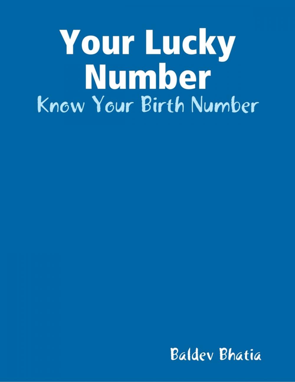 Big bigCover of Your Lucky Number - Know Your Birth Number