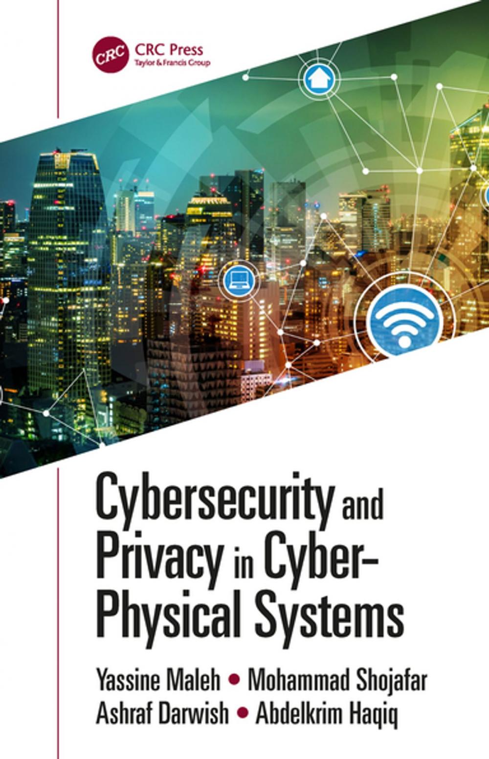 Big bigCover of Cybersecurity and Privacy in Cyber Physical Systems