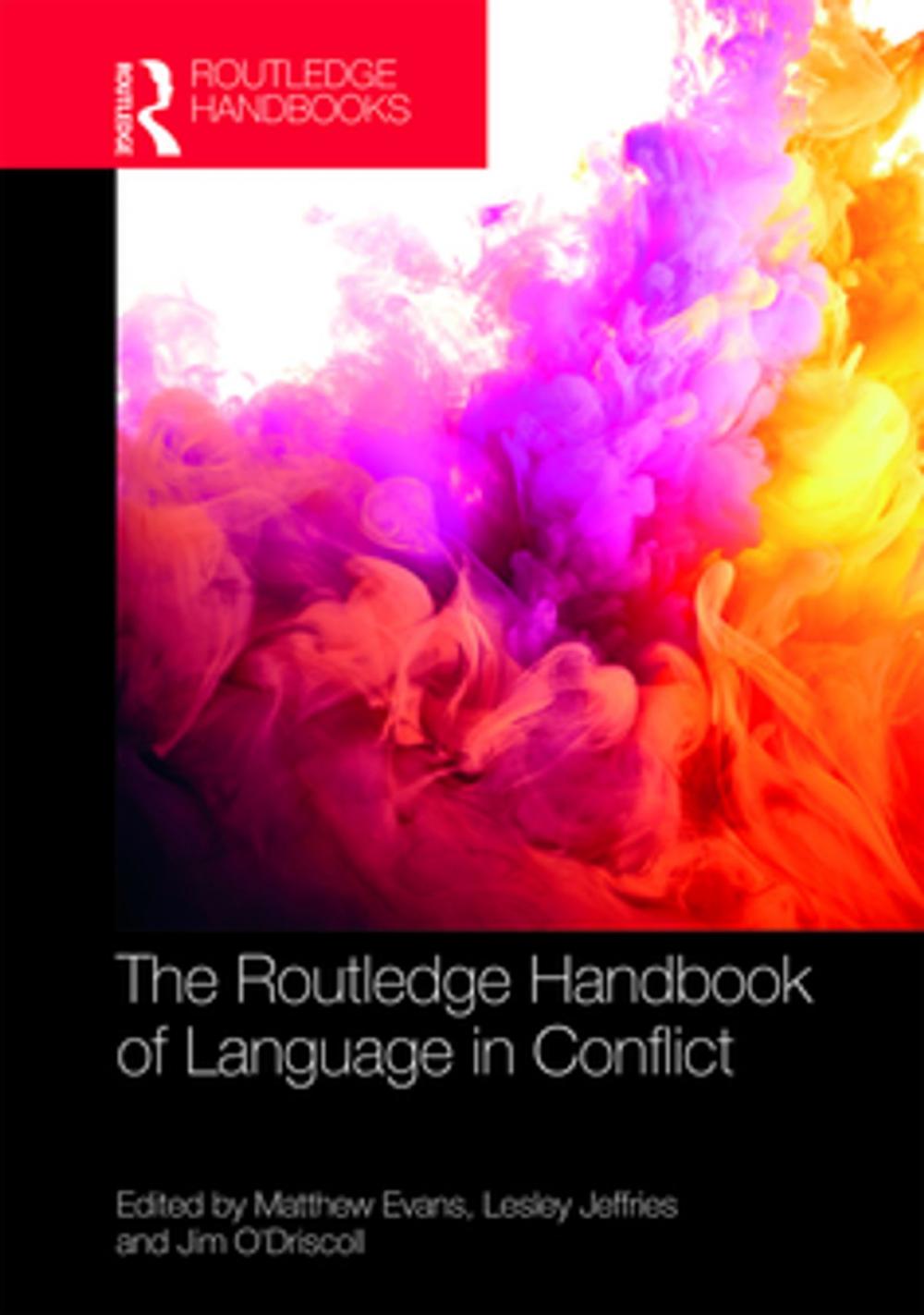 Big bigCover of The Routledge Handbook of Language in Conflict