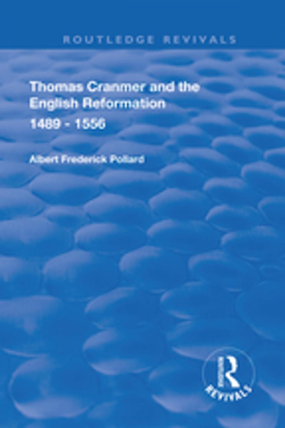 Big bigCover of Thomas Cranmer and the English Reformation 1489-1556