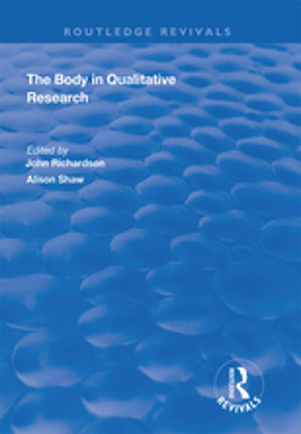 Big bigCover of The Body in Qualitative Research