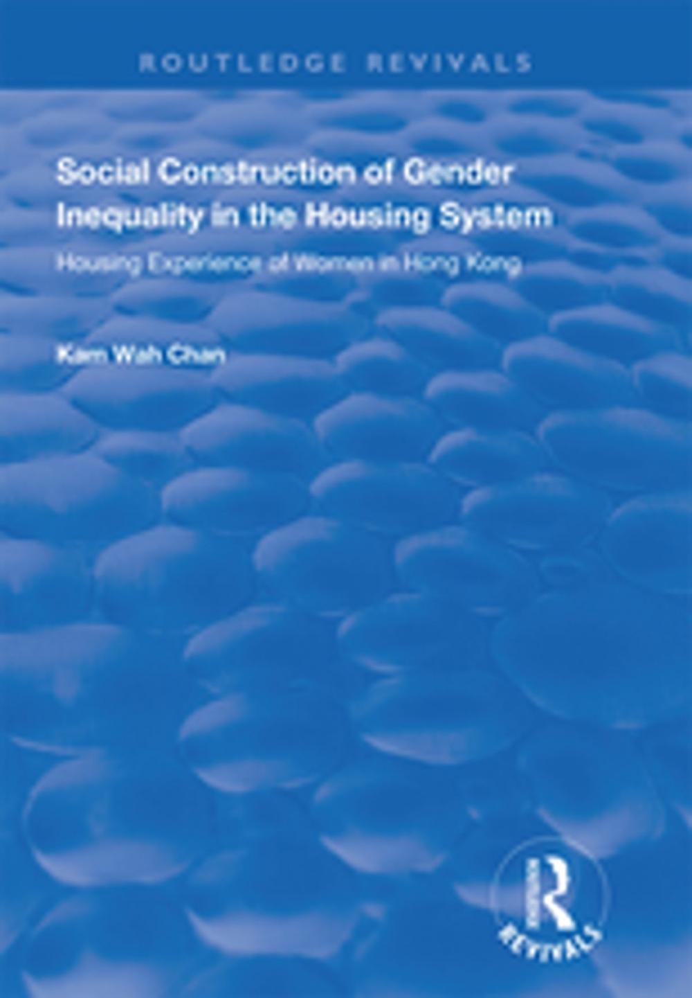 Big bigCover of Social Construction of Gender Inequality in the Housing System