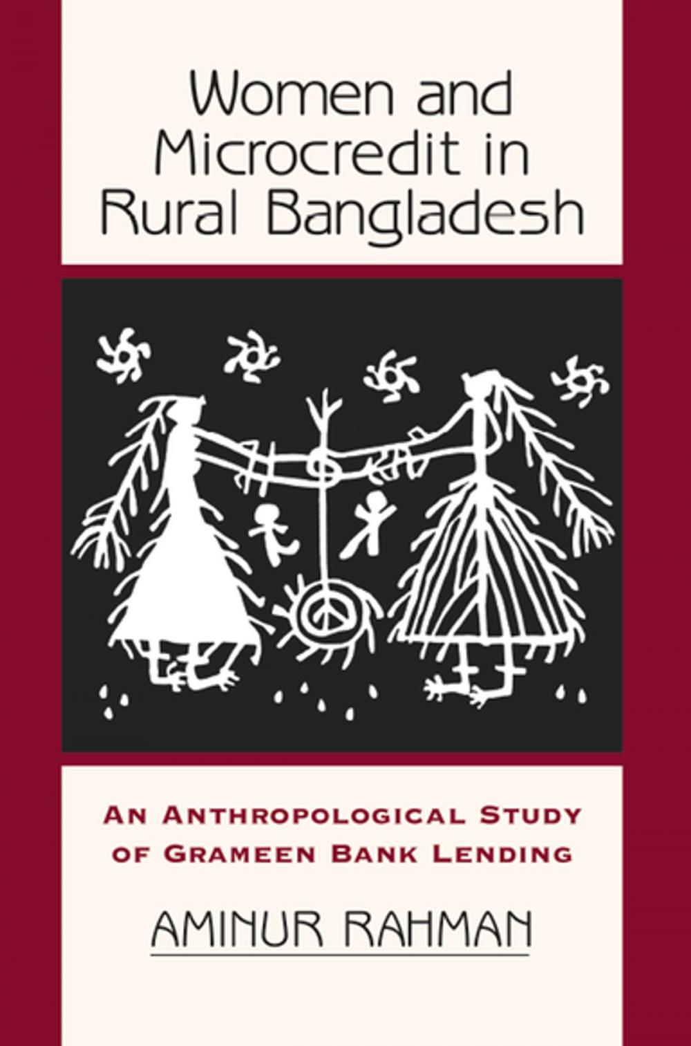 Big bigCover of Women And Microcredit In Rural Bangladesh