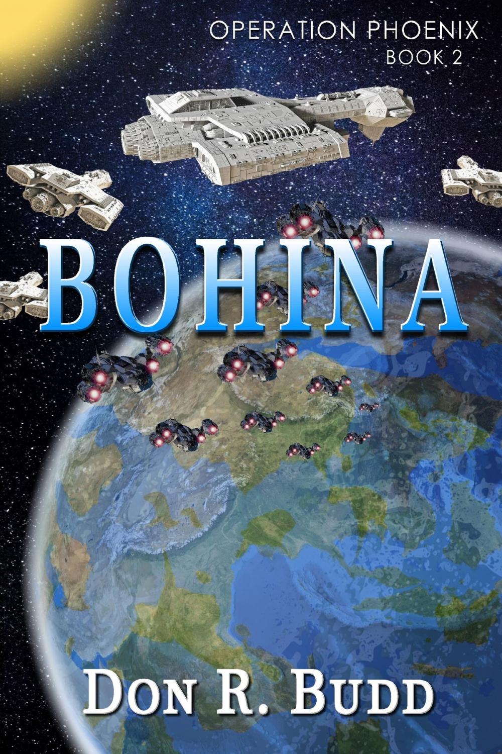 Big bigCover of Operation Phoenix Book 2: Bohina