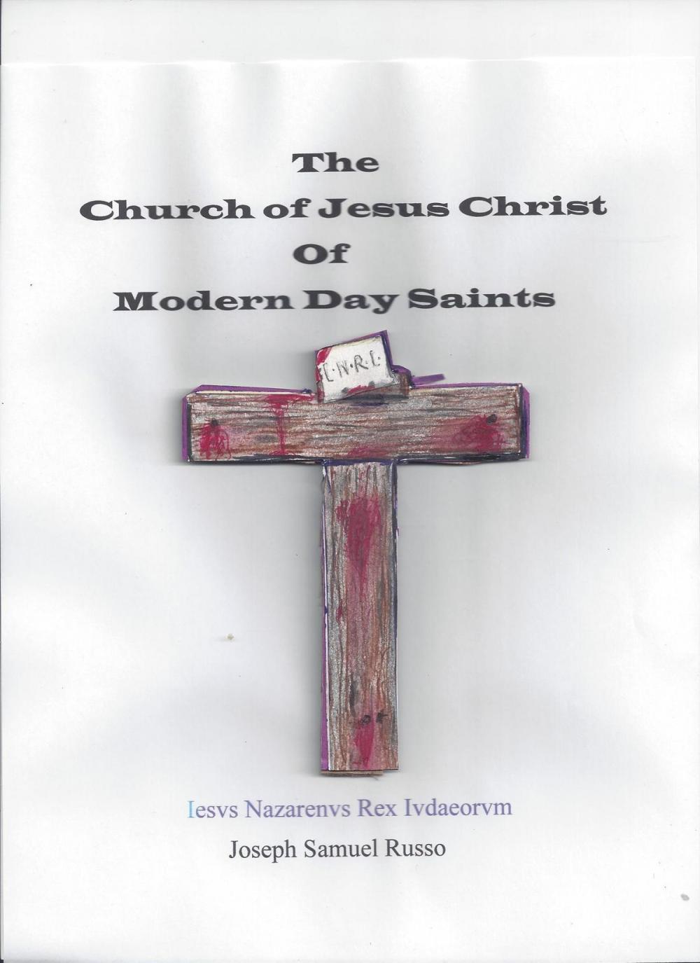 Big bigCover of The Church Of Jesus Christ Of Modern Day Saints