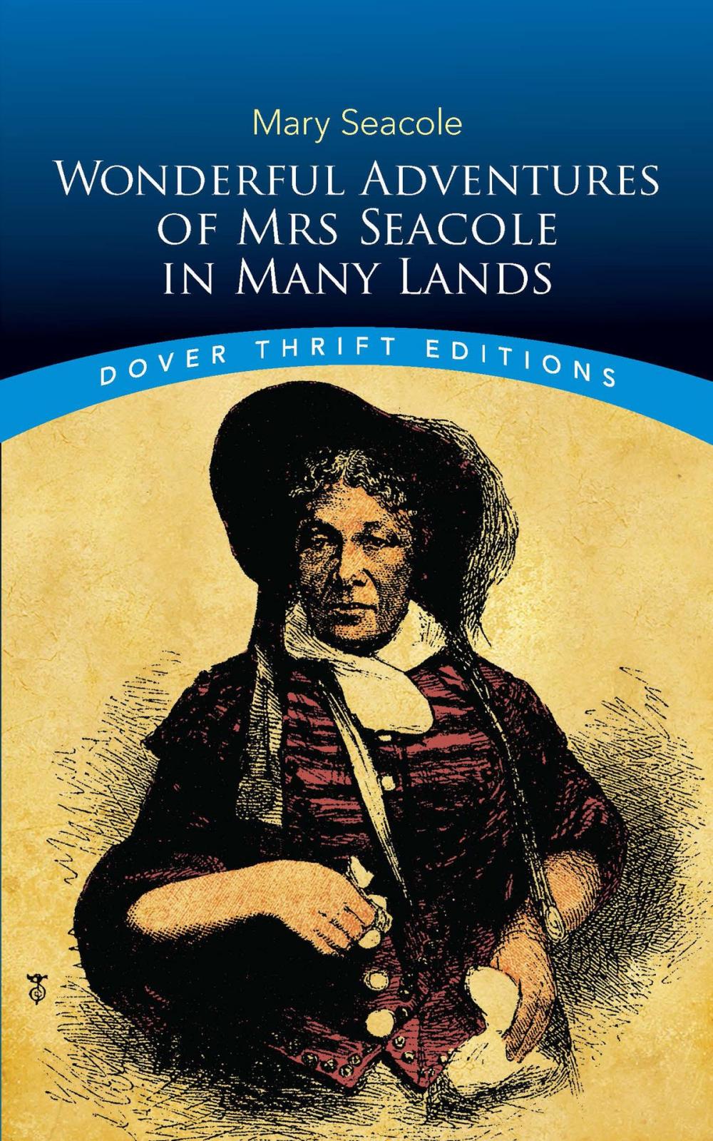 Big bigCover of Wonderful Adventures of Mrs Seacole in Many Lands