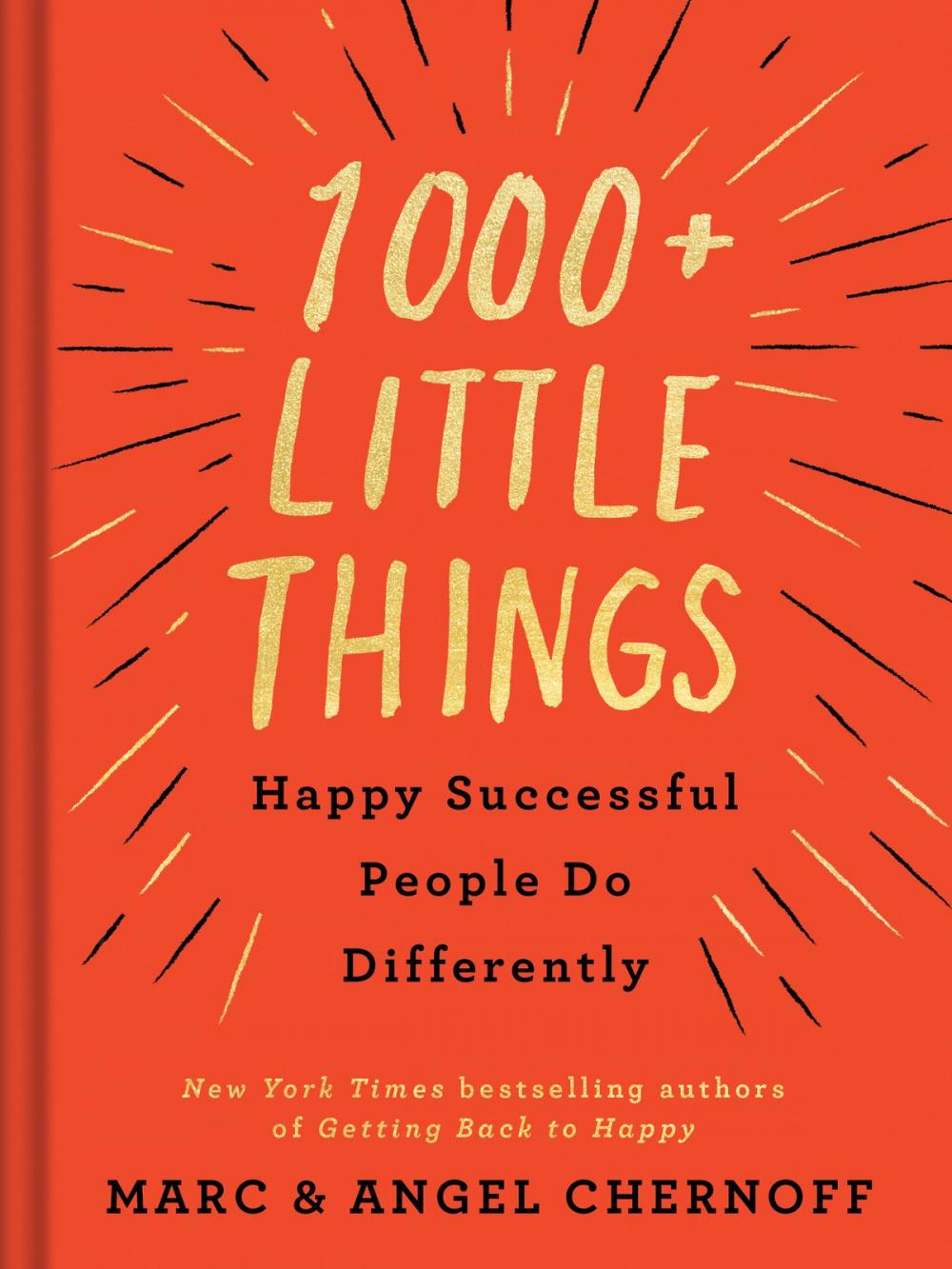 Big bigCover of 1000+ Little Things Happy Successful People Do Differently