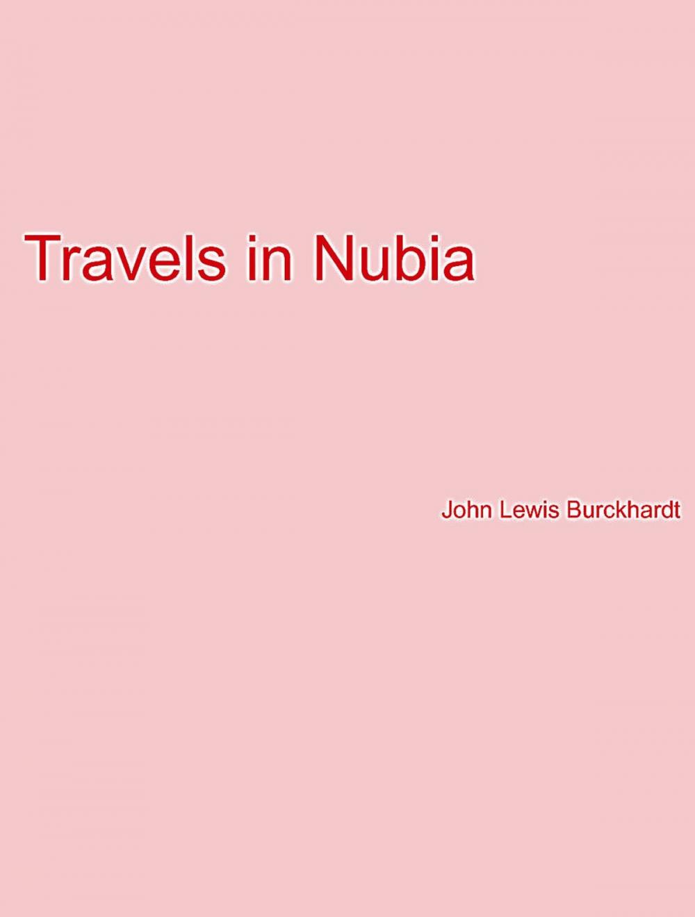 Big bigCover of Travels in Nubia